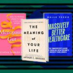 6 Buku Baru yang Mengangkat Kesehatan sebagai Strategi Bisnis Utama